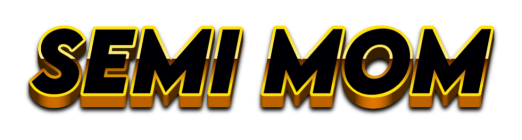SEMI MOM